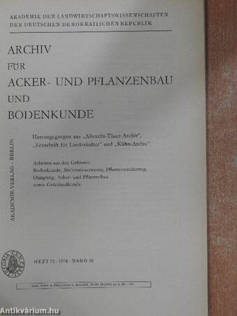 Archiv für Acker- und Pflanzenbau und Bodenkunde Heft 12 - 1974 - Band18