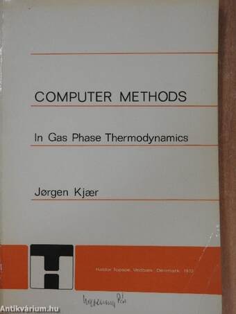 Computer Methods In Gas Phase Thermodynamics