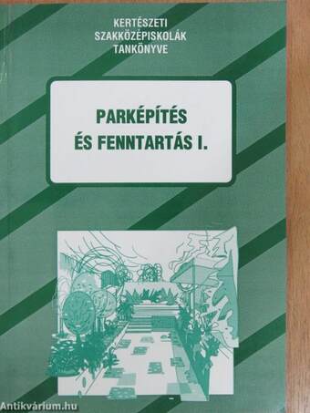 Parképítés és fenntartás I.