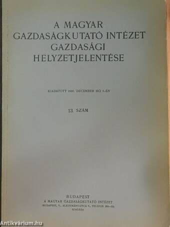 A Magyar Gazdaságkutató Intézet gazdasági helyzetjelentése 13.