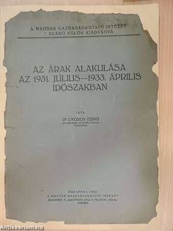 Az árak alakulása az 1931. július-1933. április időszakban