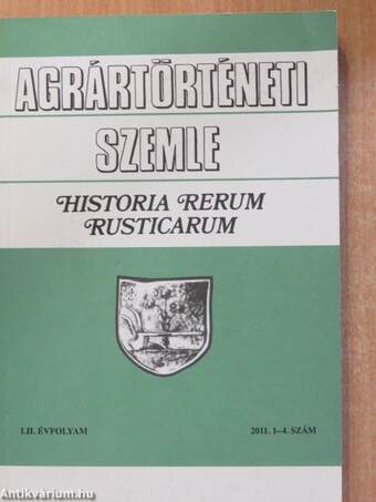 Agrártörténeti Szemle 2011/1-4.