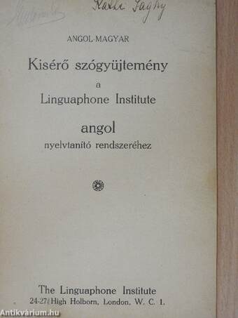 Kisérő szógyüjtemény a Linguaphone Institute angol nyelvtanító rendszeréhez