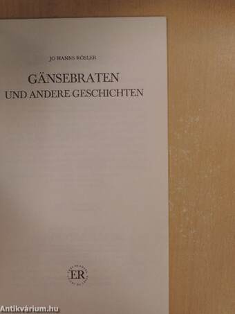 Gänsebraten und andere Geschichten