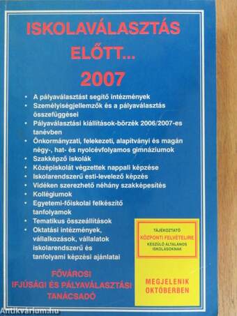 Iskolaválasztás előtt... 2007