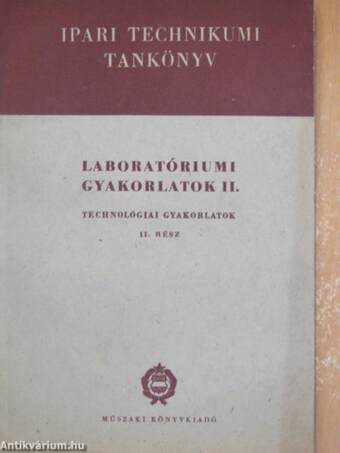 Laboratóriumi gyakorlatok II.