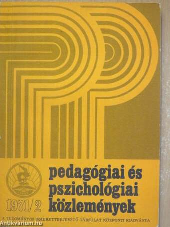 Pedagógiai és Pszichológiai Közlemények 1971/2.