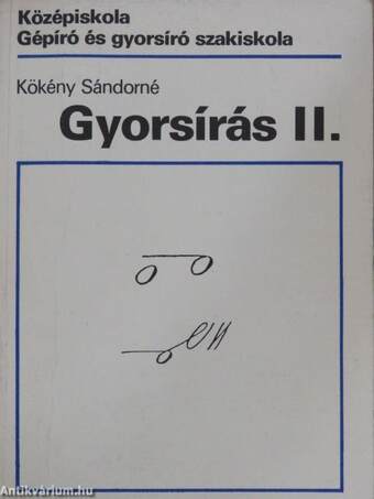 Gyorsírás II.