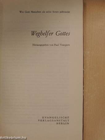 Weghelfer Gottes