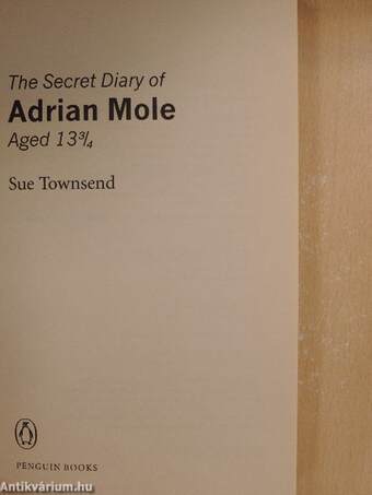 The secret diary of Adrian Mole aged 13 3/4