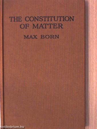 The Constitution of Matter