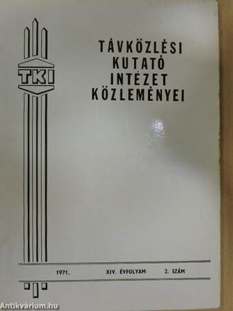 Távközlési Kutató Intézet közleményei 1971/2.