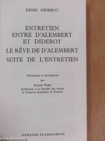 Entretien entre D'Alembert et Diderot/Le reve de D'Alembert/Suite de L'Entretien