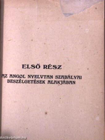 Angol-amerikai fonétikus társalgási nyelvtan I-III.