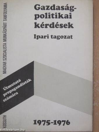 Gazdaságpolitikai kérdések 1975-1976