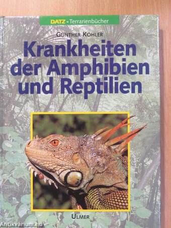 Krankheiten der Reptilien und Amphibien