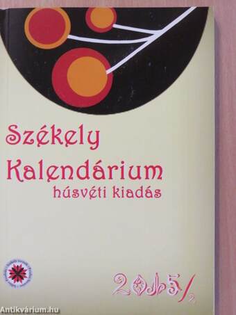 Székely Kalendárium 2015/2 - Húsvéti kiadás