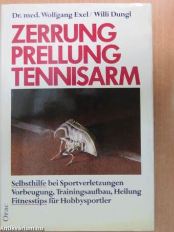 Zerrung - Prellung - Tennisarm