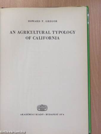 An Agricultural Typology of California