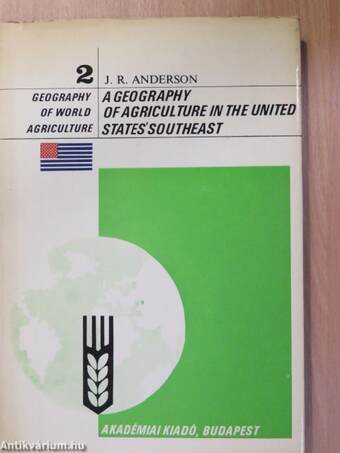 A Geography of Agriculture in the United States' Southeast