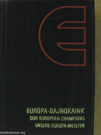 Európa-bajnokaink (minikönyv) (számozott)