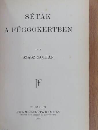 Séták a függőkertben