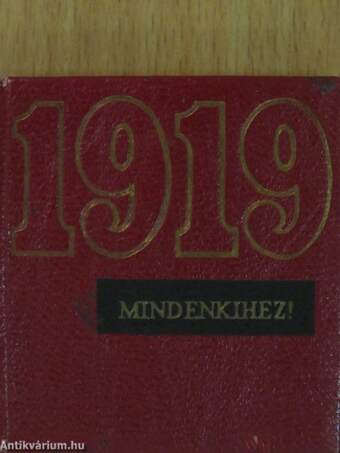 1919 - Mindenkihez! (minikönyv) (számozott)