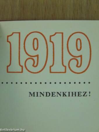 1919 - Mindenkihez! (minikönyv) (számozott)