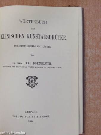 Wörterbuch der Klinischen Kunstausdrücke für studierende und ärzte