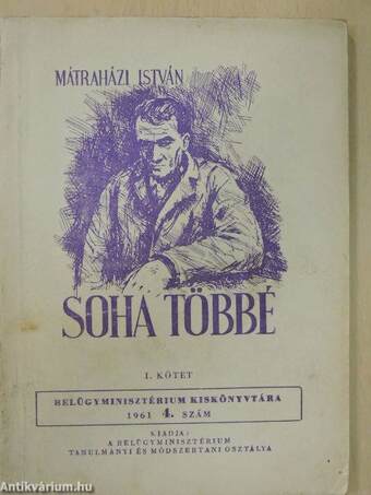 Soha többé I-II.