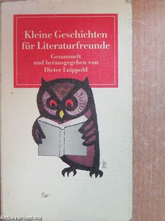 Kleine Geschichten für Literaturfreunde