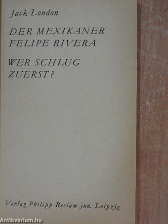 Der Mexikaner Felipe Rivera/Wer schlug zuerst?