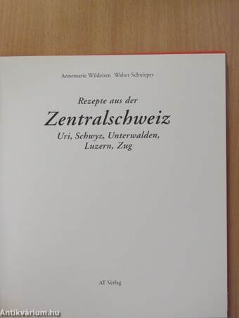 Rezepte aus der Zentralschweiz