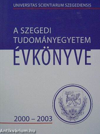 A Szegedi Tudományegyetem évkönyve 2000-2003