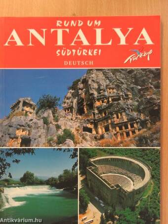 Rund um Antalya - Südtürkei