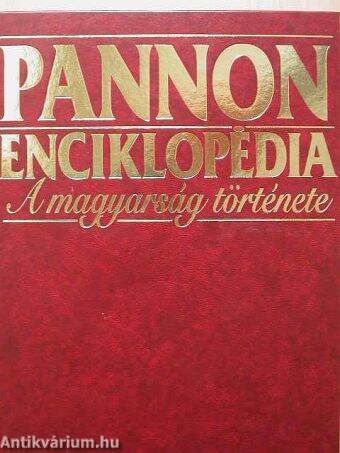 Pannon Enciklopédia - A magyarság története