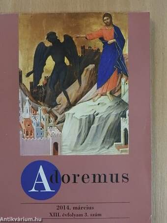 Adoremus 2014. március