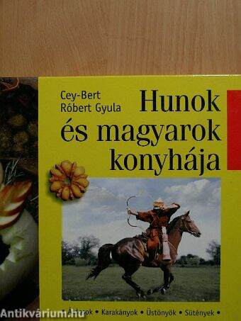 Hunok és magyarok konyhája