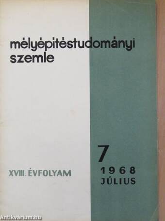 Mélyépítéstudományi Szemle 1968. július