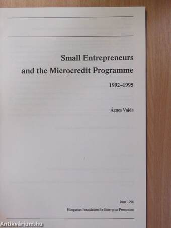Small Entrepreneurs and the Microcredit Programme 1992-1995