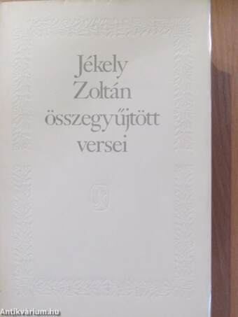 Jékely Zoltán összegyűjtött versei