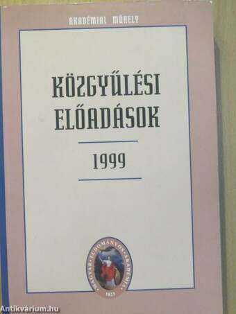 Közgyűlési előadások 1999 I-II.