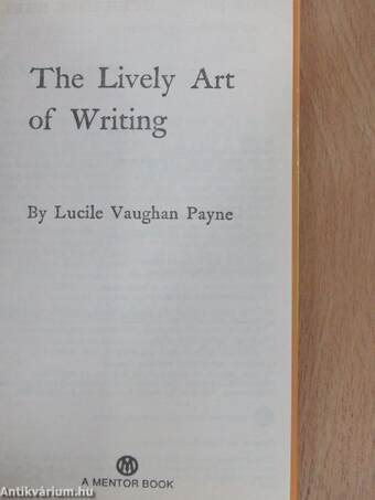 The Lively Art of Writing