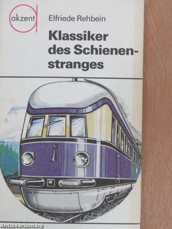 Klassiker des Schienenstranges