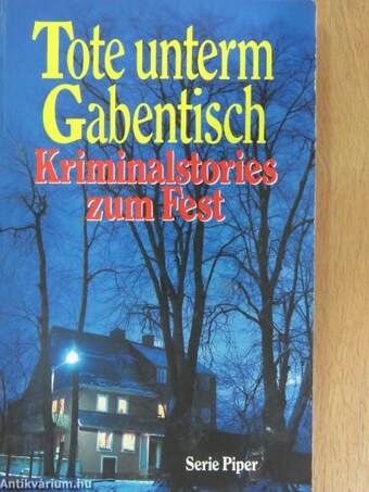 Tote unterm Gabentisch