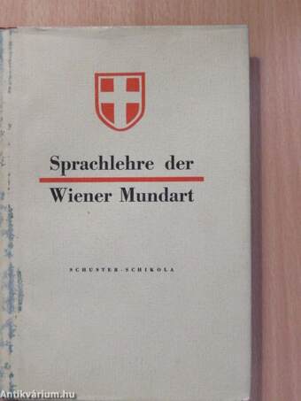 Sprachlehre der Wiener Mundart