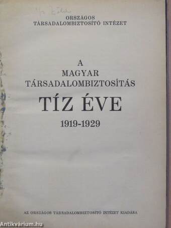 A magyar társadalombiztosítás tíz éve