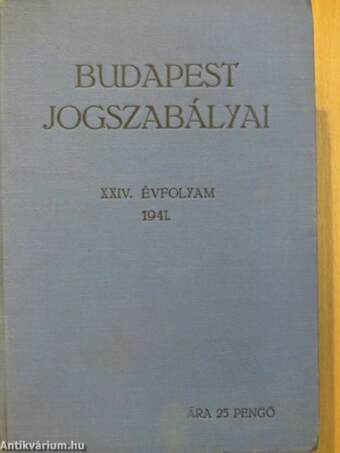 Budapest jogszabályai 1941.