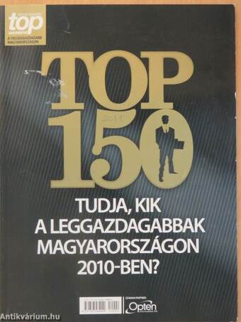 A 150 leggazdagabb Magyarországon 2010