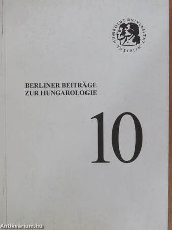 Berliner Beiträge zur Hungarologie 10.